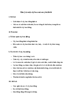 Dàn ý tả một cây hoa (hoặc cây ăn quả, cây bóng mát, cây lương thực, cây cảnh) mà em yêu thích | Văn mẫu Tiếng việt 10| Cánh diều