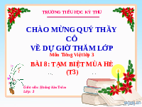Giáo án điện tử Tiếng Việt 3 Tập 1 Bài 8 Kết nối tri thức: Tạm biệt mùa hè - Luyện tập