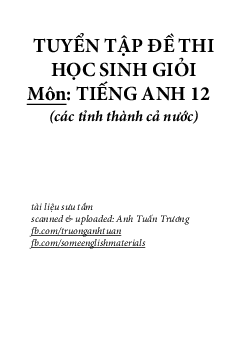 Tuyển tập đề thi học sinh giỏi môn Tiếng Anh lớp 12 các tỉnh thành