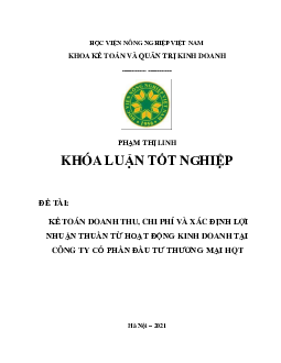 Khóa luận tốt nghiệp - Kế toán doanh thu, chi phí và xác định lợi nhuận | Học viện Nông nghiệp Việt Nam