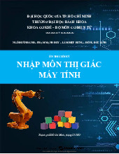 ME4201 ÔN TẬP CUỐI KỲ MÔN NHẬP MÔN THỊ GIÁC MÁY TÍNH