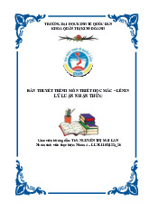 Lý luận nhân thức | Bản thuyết trình môn triết học mác - lênin