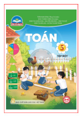 Sách giáo khoa Toán 5 - Tập 1 (Chân trời sáng tạo)