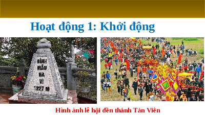 Bài 1. Tiết 3,4: Truyện về các vị thần | Bài giảng PowerPonit | Ngữ văn 10 | Kết nối tri thức với cuộc sống (Cả năm)