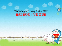 Giáo án điện tử Tiếng việt 2 Bài 31 Cánh diều:  Em yêu quê hương - Chia sẻ và đọc: Về quê