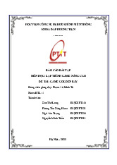 Báo cáo bài tập đề tài: Game Golden Ray môn Lập trình Game | Học viện Công Nghệ Bưu Chính Viễn Thông