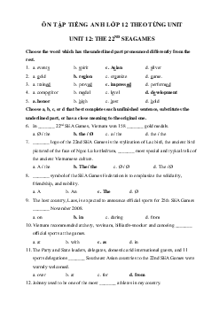 Tổng hợp bài tập Tiếng Anh lớp 12 Unit 13 The 22nd SEA Games (có đáp án)