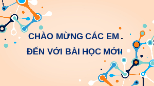 Giáo án điện tử Hoá học 11 Bài 1 Kết nối tri thức: Khái niệm về cân bằng hoá học