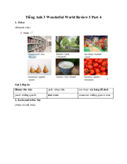Giải BT Tiếng Anh 3 Wonderful World Review 5 Part 4