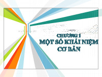 Bài giảng Chương 1: Một số khái niệm cơ bản về thiết kế giải thuật môn Cấu trúc dữ liệu và giải thuật | Đại học Quốc gia Hà Nội