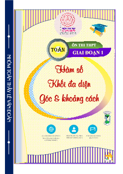 Tài liệu ôn thi THPT môn Toán giai đoạn 1 – Lê Văn Đoàn