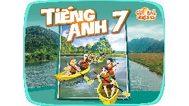 Giáo án điện tử Tiếng anh 7 unit 9: Festivals around the world -Lesson 6 | Globle Success