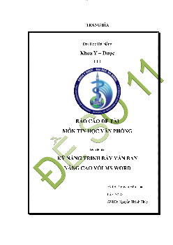 Báo cáo đề tài môn Tin học văn phòng | Trường Đại học Kỹ thuật Y - Dược Đà Nẵng