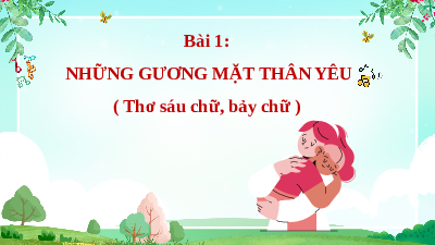 Văn bản: Trong lời mẹ hát | Bài 1: Những gương mặt thân yêu | Bài giảng PowerPoint Ngữ Văn 8 | Chân trời sáng tạo