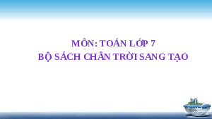 Bài giảng điện tử môn Toán 7 Chương 7 Bài 1: Biểu thức số, biểu thức đại số (Tiết 1 - 2) | Chân trời sáng tạo