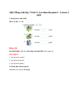 Unit 3: Are these his pants? - Lesson 2 Giải SBT | Tiếng anh 2 Family and Friends