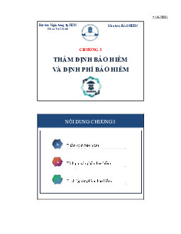 Bài giảng chương 3: thẩm định và định phí bảo hiểm