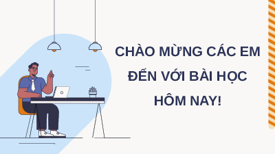 Giáo án điện tử Hoạt động trải nghiệm 11 Chủ đề 9 Kết nối tri thức