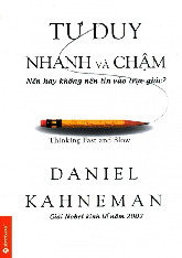 Tài liệu sưu tầm. Sách tư duy nhanh và chậm