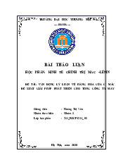 Vận dụng lý luận về hàng hóa của C. Mác đề xuất giải pháp phát triển cho Tổng Công ty May 10 | Bài Thảo Luận Học Phần Kinh Tế Chính Trị Mác Lênin