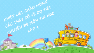 Bài giảng điện tử môn Tin học 4 | Bài 1: Bố cục của trang chiếu (CĐ E1) | Cánh diều