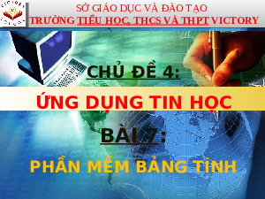Giáo án điện tử Tin học 7  Bài 7 Chân trời sáng tạo: Phần mềm bàng tính