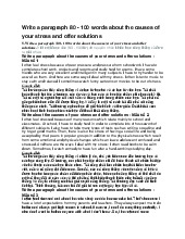 Write a paragraph 80 - 100 words about the causes of your stress and offer solutions - Tiếng anh 8