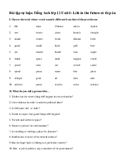 Bài tập tự luận Tiếng Anh lớp 12 Unit 8: Life in the future có đáp án
