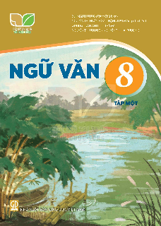 Sách giáo khoa Ngữ Văn 8 - Tập 1 (Kết nối tri thức)