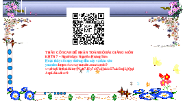 Giáo án điện tử Khoa học tự nhiên 7 bài 5 Chân trời sáng tạo : Phân tử, đơn chất, hợp chất