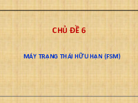 Chủ đề 6 Máy trạng thái hữu hạn (fsm) môn Kiến thức máy tính Đại học Bách Khoa Hà Nội