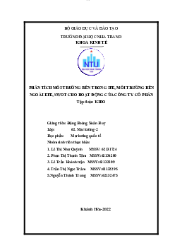Tiểu luận “Phân tích môi trường bên trong IFE, môi trường bên ngoài EFE, SWOT cho hoạt động của Công ty cổ phần Tậpđoàn KIDO”| Trường đại học Nha Trang