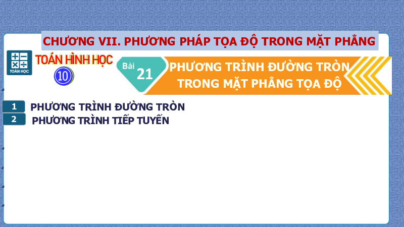 Giáo án Powerpoint bài 21 Phương trình đường tròn trong mặt phẳng tọa độ sách Kết nối tri thức-Phần 1