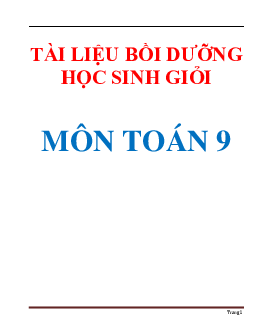 Tài liệu bồi dưỡng hõ sinh giỏi toán lớp 9