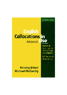 Sách English Collocations In Use - How words work together for fluent and natural English | Trường Đại học Kinh Tế Quốc Dân