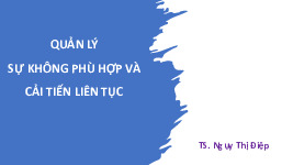 Bài giảng Quản lý sự không phù hợp và cải tiến liên tục môn Quản trị tài chính | Đại học Thái Nguyên