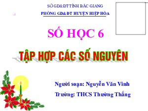 Chương 2. Bài 2: Tập hợp các số nguyên(Tiết 1) | Bài giảng PowerPoint Toán 6 | Cánh diều