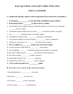 Bài tập tiếng Anh lớp 9 Unit 2 Clothing có đáp án