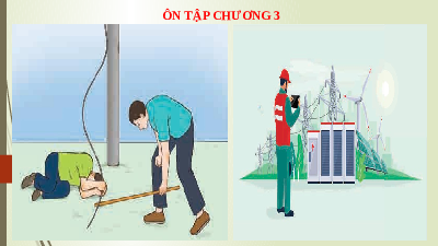 Giáo án điện tử Công nghệ 8 Kết nối tri thức: Ôn tập chương 3