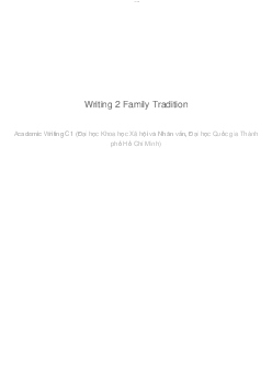 Writing 2 Family Tradition | Academy Writing C1 | Đại học Khoa học Xã hội và Nhân văn, Đại học Quốc gia Thành phố HCM