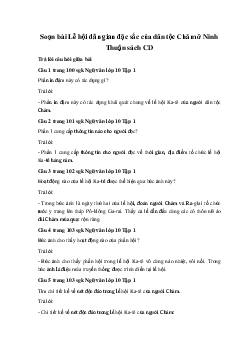 Soạn bài Lễ hội dân gian đặc sắc của dân tộc Chăm ở Ninh Thuận lớp 10 sách Cánh Diều