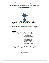 Đề tài: Chiến lược nhân sự của Google môn Quản trị chiến lược | Trường Đại học Kinh tế Quốc dân