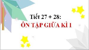Giáo án điện tử Toán 6 Kết nối tri thức: Ôn tập giữa kỳ I
