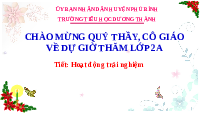 Giáo án điện tử Hoạt động trải nghiệm 2 Chủ đề 6 Cánh diều: Bảo vệ cảnh quan quê hương em