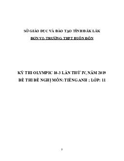 Đề thi Olympic 10 tháng 3 lần thứ 3 môn Tiếng Anh năm 2019 môn Tiếng Anh 11 THPT Buôn Đôn
