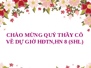 Sinh hoạt lớp - Tuần 2 | Bài giảng PowerPoint Hoạt động trải nghiệm 8 | Kết nối tri thức