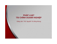 Bài giảng Bài 5 Pháp luật điều chỉnh hoạt động phân phối lợi nhuận của doanh nghiệp môn Luật doanh nghiệp | Học viện Tòa án