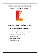 Báo cáo Quản lý sinh viên và điểm thi | Môn Kỹ thuật lập trình - Đại học Bách Khoa Hà Nội