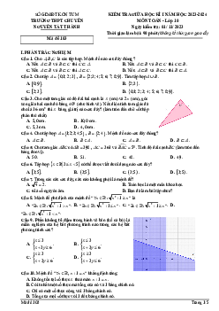 Đề giữa kì 1 Toán 10 năm 2023 – 2024 trường chuyên Nguyễn Tất Thành – Kon Tum