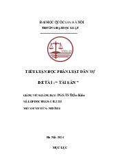 Tiểu luận học phần luật dân sự đề tài : “ tài sản ” | Trường Đại học Luật - Đại học Quốc gia Hà Nội